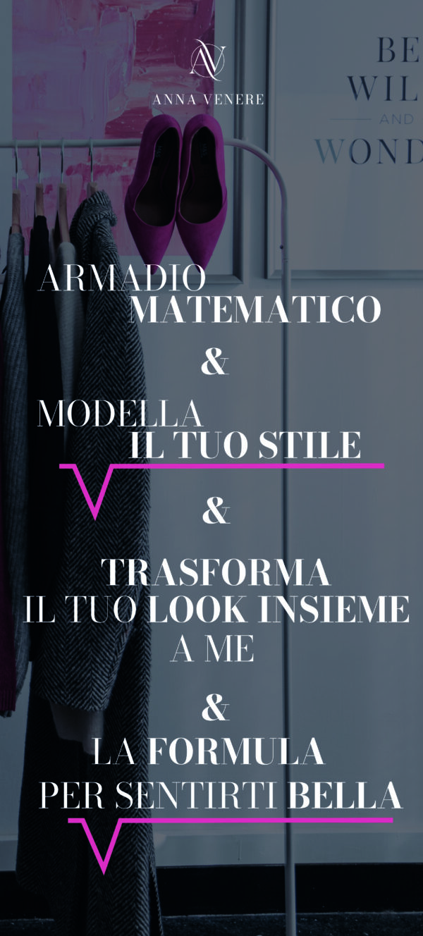 Armadio Matematico + Modella il tuo stile + Trasforma il tuo look + Formula per sentirti bella