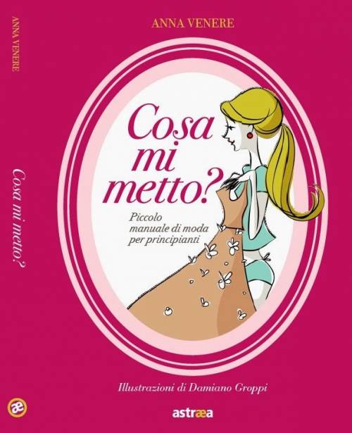 a1sx2_Thumbnail1_cosa_mi_metto_anna_venere_01.jpg a1sx2_Thumbnail1_cosa_mi_metto_anna_venere_01.jpg
